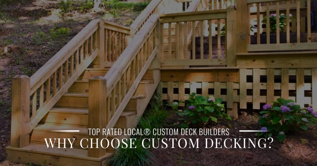 Top rated Custom Deck Builders
