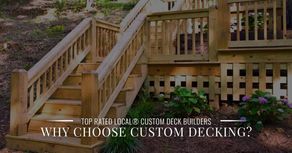 Top rated Custom Deck Builders